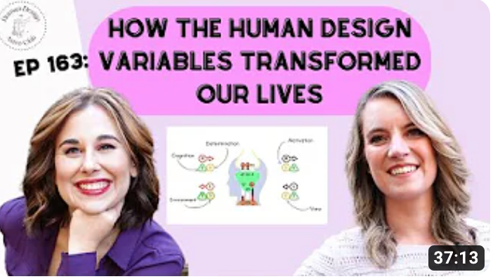 human design variables podcast episode